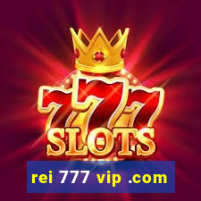 rei 777 vip .com